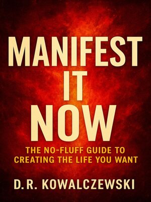 cover image of Manifest It Now